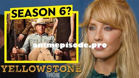 yellowstone season 6 release date confirmed